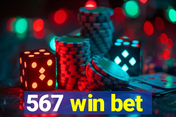 567 win bet